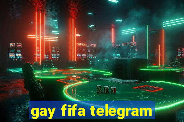 gay fifa telegram